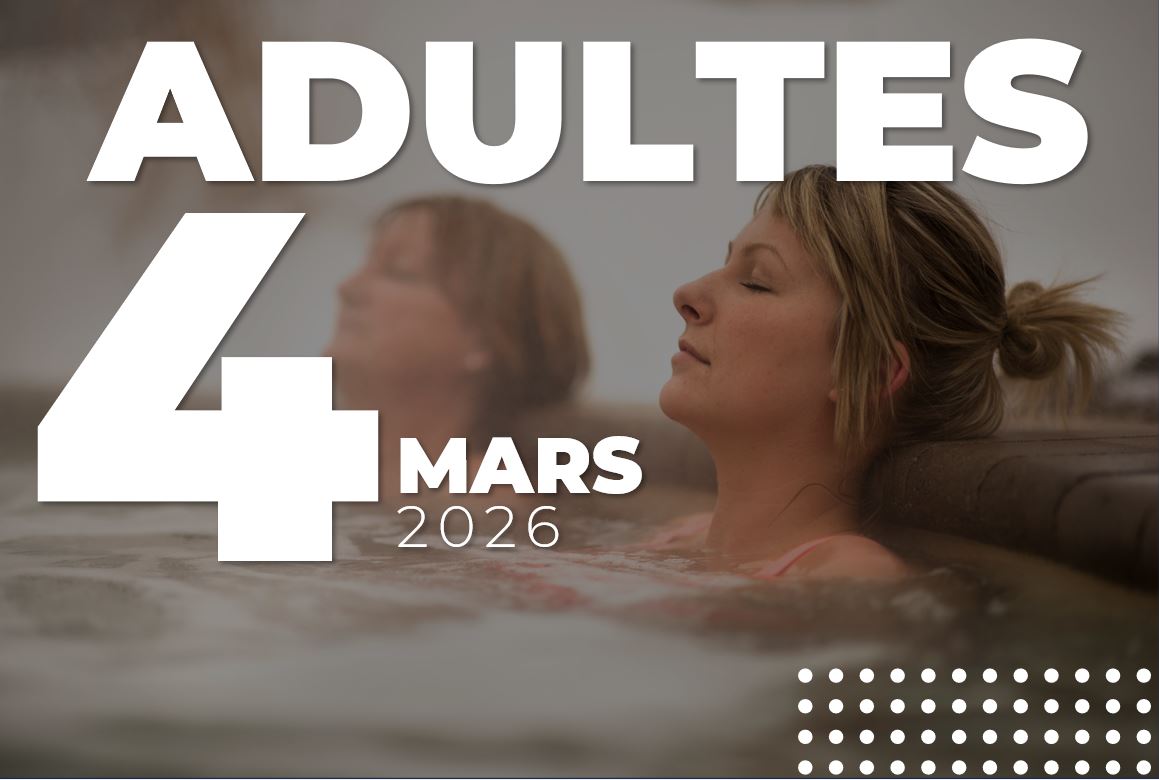 ADULTE - 4 MARS