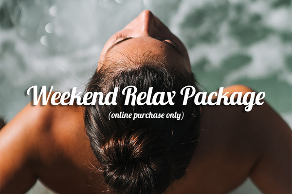 Weekend Relax Package